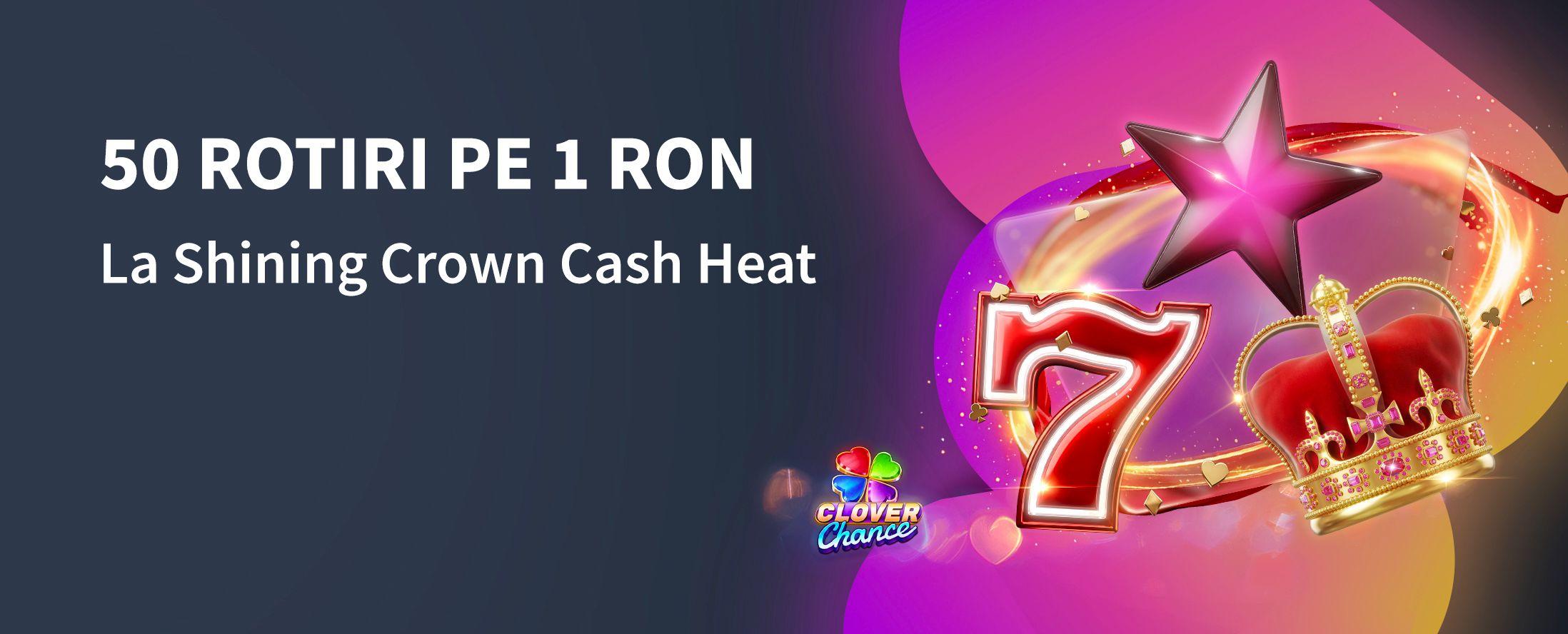Shining Crown Cash Heat Clover Chance - 2196x888 - Desktop.jpg